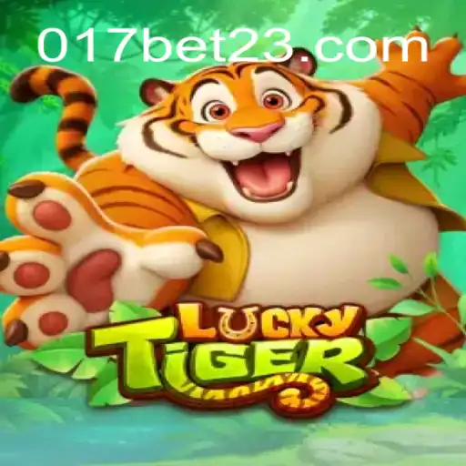 LuckyTiger: Mergulhe na Aventura do Novo Jogo de Azar com 017bet